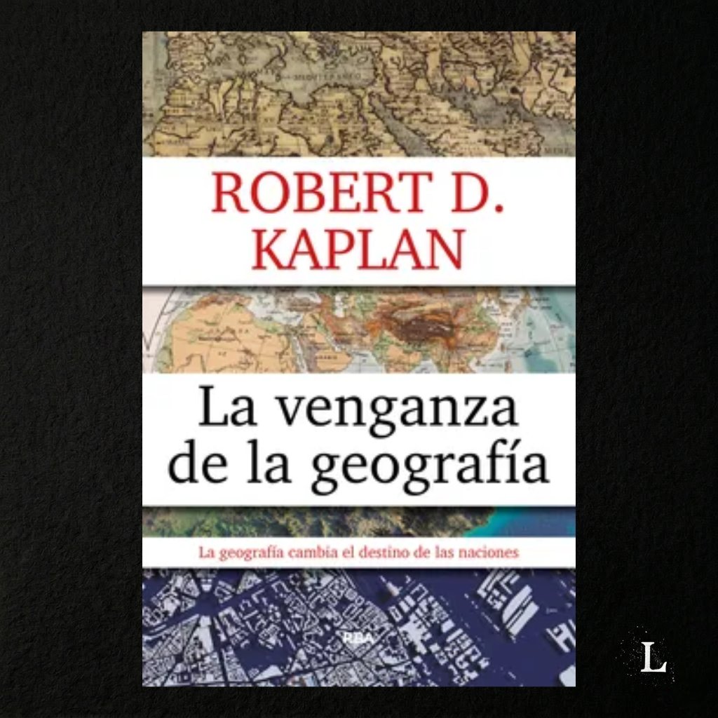 lectocratas's tweet photo. 📚 LA VENGANZA DE LA GEOGRAFÍA
Cómo los mapas condicionan el destino de las naciones

✍️ Robert D. Kaplan (2012)

📥 DESCARGA GRATUITA:
https://t.co/ZRkwTw0qwU

Lectócratas | Lectura Política https://t.co/8Y0FVmvBdv