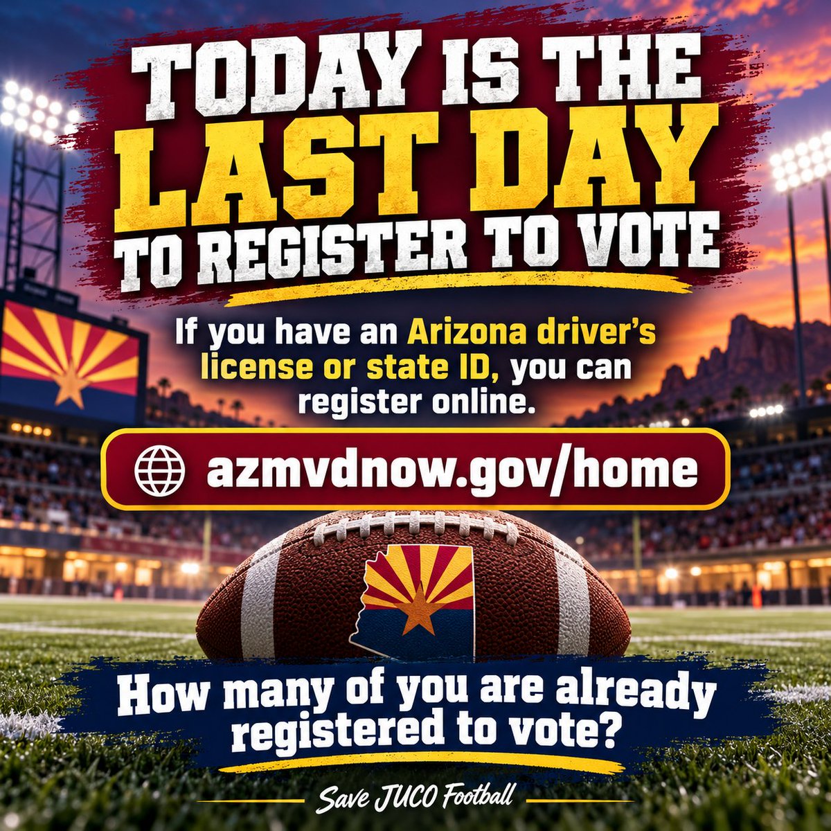 savejucoball's tweet photo. Today is the last day to register to vote.

If you have an Arizona driver’s license or state ID, you can register online.

How many of you are already registered to vote? https://t.co/lHmc0RRbch
