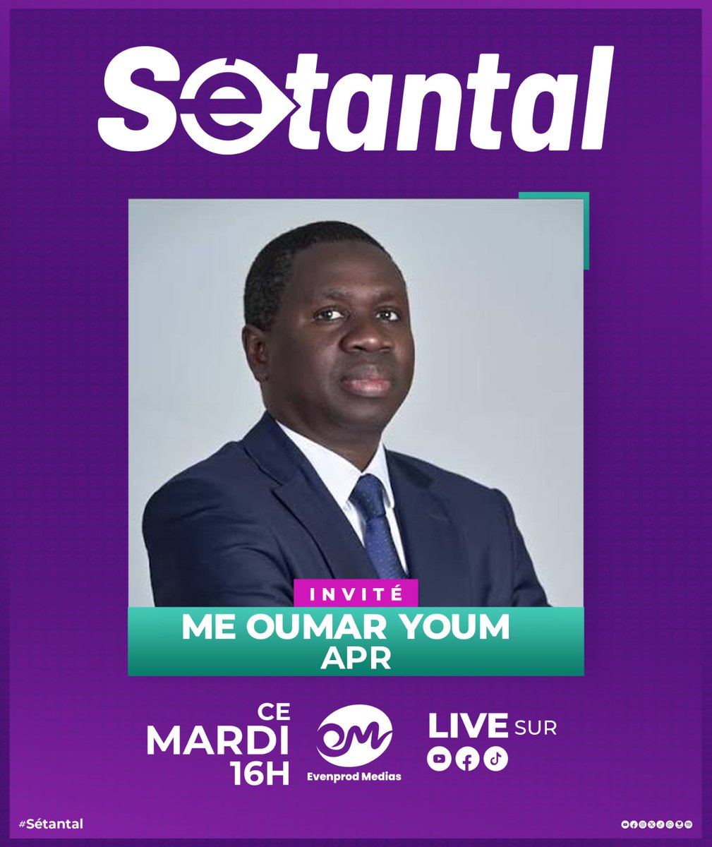 EvenProdMedia's tweet photo. 📢 SETANTAL : ME OUMAR YOUM (APR) CE MARDI À 16H
Me Oumar Youm, membre de l'APR, sera l'invité de Setantal sur Evenprod Médias.
#EvenprodMedias #Sénégal #Setantal #APR #MeOumarYoum https://t.co/4MMw8kEomB