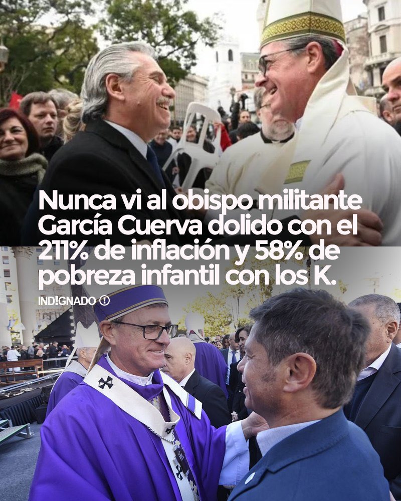 indignadoxd's tweet photo. Nunca vi al obispo militante García Cuerva dolido por el 211% de inflación ni por el 58% de pobreza infantil con los K. Curioso, no? https://t.co/Md0iLt2eQb