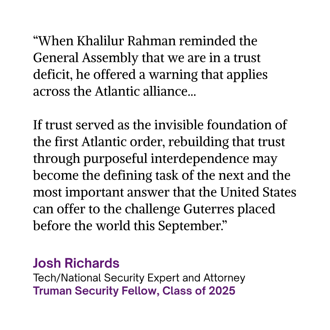 TrumanProject's tweet photo. Three Truman members share their takeaways from #UNGA81, and what this year’s gathering means for American #leadership, #diplomacy, and the international order.
Read their full perspectives in our blog, The Truman View. Link in bio. @AshaCastleberry @joshua_richards https://t.co/oSXmKj5R9B