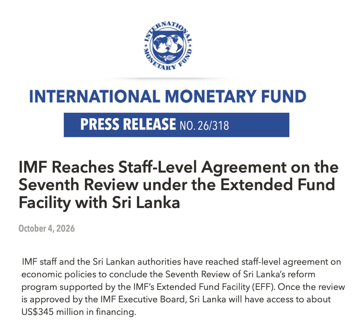 theGayan's tweet photo. IMF and Sri Lanka reached a staff-level agreement on the 7th review of the Extended Fund Facility.

@IMFNews Board approval is subject to:
• presentation of the 2027 budget, in line with program parameters
• completion of the financing assurances review
  - to confirm multilateral partners’ contributions
  - to assess progress with debt restructuring

Once approved, we will have access to ~USD 345 Mn.

IMF emphasised:
• amidst a protracted Middle East (ME) war, Govt. should allow domestic fuel prices to adjust in line with international price movements, while protecting the vulnerable.

• in case of a stronger second-round inflationary effects from the ME war, @CBSL should stand ready to tighten monetary policy.
