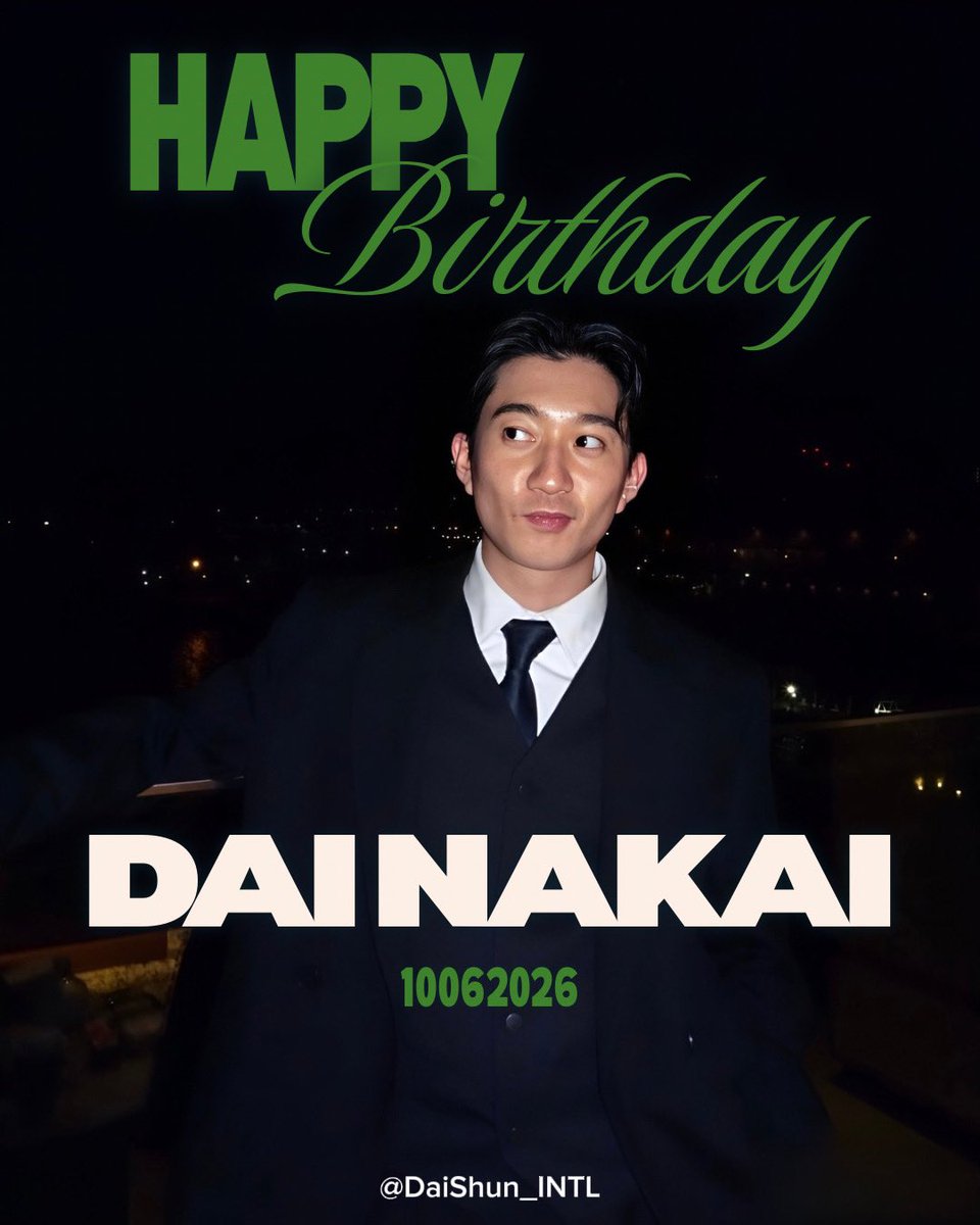 DaiShun_INTL's tweet photo. Happiest Birthday to our precious Dai!! 🥳

Wishing you a year filled with so much love, happiness and opportunities ❤️ Here’s to another amazing year of being you! 🥂✨

DAI NAKAI TURNS 26

#HappyBirthdayDai
#DaiNakai #Dai_Shun https://t.co/rHW9kWnZWo