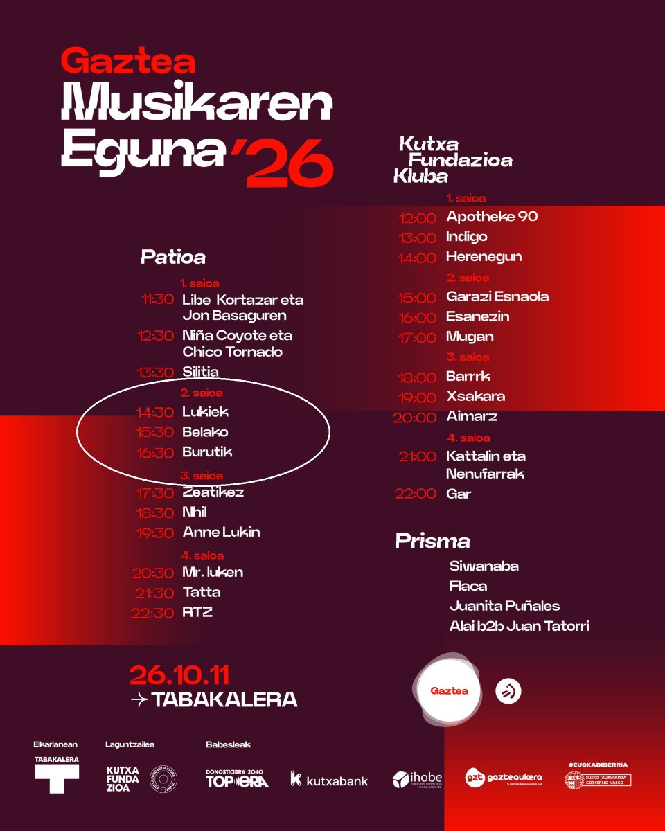 gaztea's tweet photo. 🎶Musikaren Eguneko sarrerak:  

3. Blokea: @Lukiektaldea, @belakoband eta @BurutikT 

Eskuratu sarrera👇🏼
https://t.co/fIkVskTZ7N https://t.co/Kz6CFWLG24
