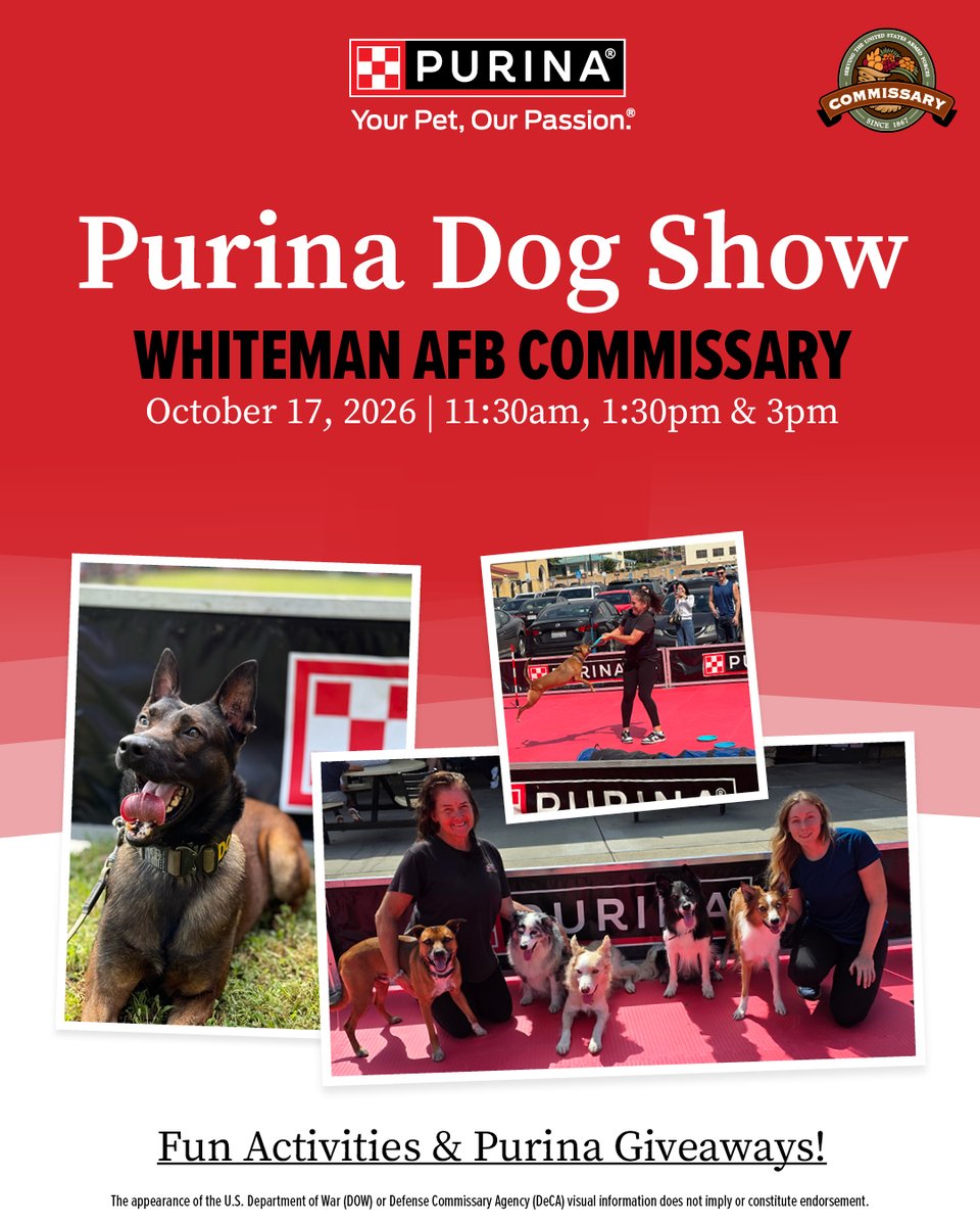 MyMilitarySvgs's tweet photo. Get ready for the Purina Incredible Dog Show!
📅 October 17, 2026
⏰ 11:30 AM, 1:30 PM & 3 PM
📍 Whiteman AFB
700 Arnold Ave, Bldg 411
Whiteman AFB, MO 65305
https://t.co/x2w3lbnA7E
#PurinaDogShow #WhitemanAFB https://t.co/f53Pzwkvtc