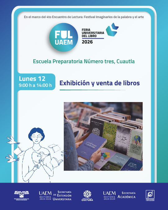 EdicionesUAEM's tweet photo. ¡Arrancamos la #FULUAEM 2026 en la Prepa 3 de Cuautla! 📚✨
En el marco del 4.o Encuentro de Lectura: Festival Imaginarios de la Palabra y el Arte, la FUL UAEM 2026 llega a tu escuela.   Te invitamos a recorrer la Exhibición y venta de libros. 
@prensauaem https://t.co/eXz5tzPGkF