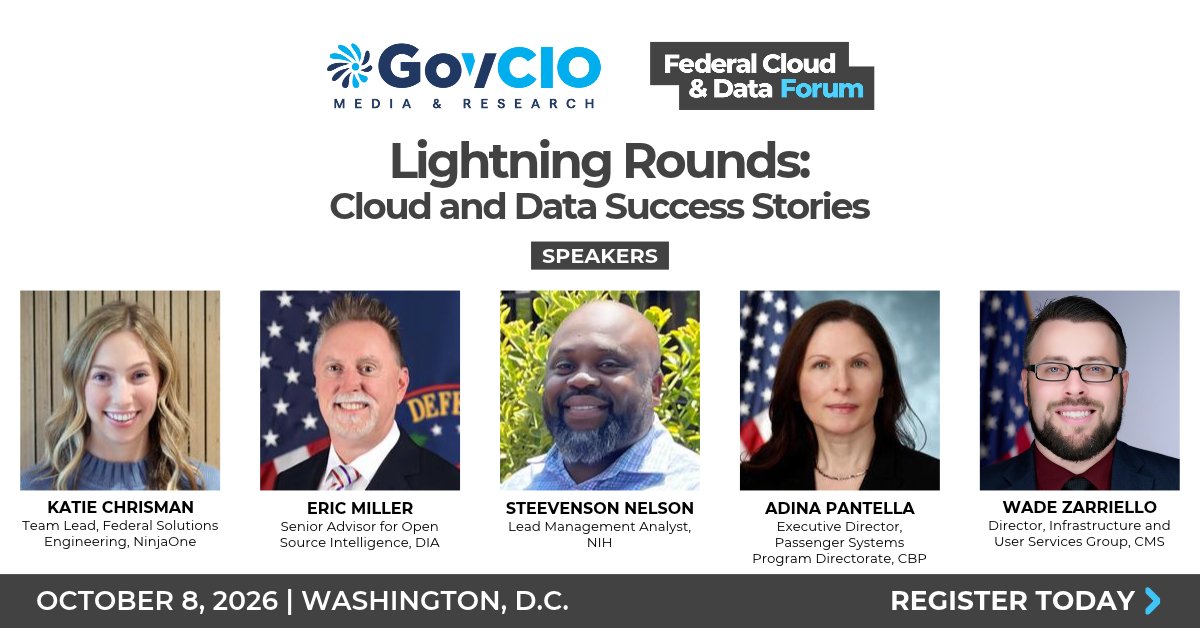 GovCIOMedia's tweet photo. Federal agencies are rethinking how they move, connect and see their data. At the Federal Cloud & Data Forum this Thursday, October 8, leaders from CBP, CMS, NIH, DIA and NinjaOne will share cloud and data success stories in lightning round talks covering cloud migration, integrated data platforms, financial intelligence, open source intelligence and visibility across data environments.

Register to join us in Washington, D.C.: https://t.co/GAaH08DLGL

#FedCloudAndDataForum26