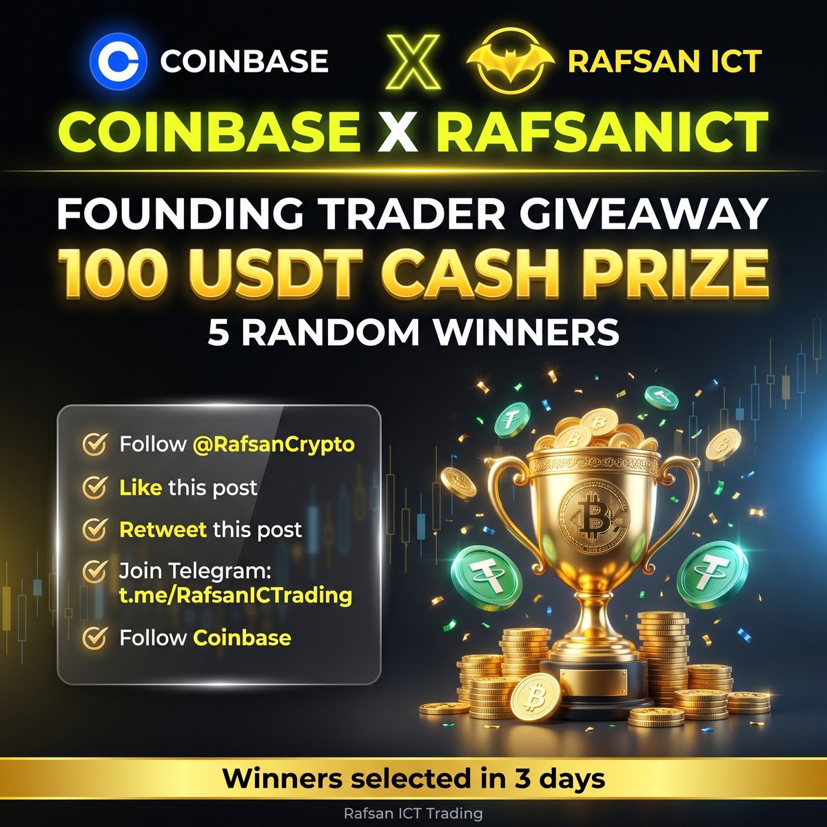RafsanCrypto's tweet photo. 🚨 COINBASE X RAFSANICT GIVEAWAY 🚨

💰 100 USDT for 5 random winners

✅ Follow @RafsanCrypto &amp; @coinbase
✅ Like + Retweet this post
✅ Join Telegram: https://t.co/BPgVDuiwOP

⏳ Winners picked in 3 days

#Coinbase #USDT #Giveaway https://t.co/N19NaB4AFs