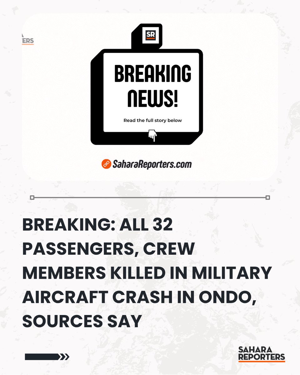 SaharaReporters's tweet photo. BREAKING: All 32 Passengers, Crew Members Killed In Military Aircraft Crash In Ondo, Sources Say | Sahara Reporters    https://t.co/SCXUyTZGWw https://t.co/dbePZFit6n