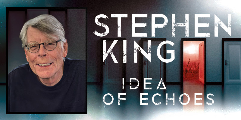 locusmag's tweet photo. Stephen King: Idea of Echoes https://t.co/409PnCAb59 https://t.co/kDXkWJ0oFZ