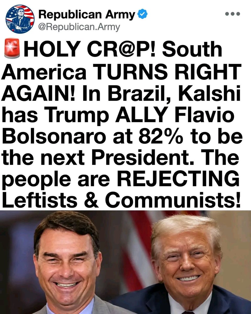 0MrlGibsonQ's tweet photo. ANOTHER WIN! @Kalshi has Brazil at 82% chance to elect Trump BACKED candidate Flavio Bolsonaro! South America is slowly all TURNING RIGHT. 👏👏👏👏 https://t.co/Kuuw7Csikr