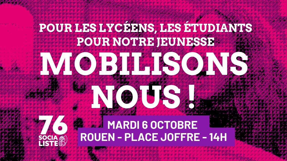 76socialiste's tweet photo. 📚✊ MOBILISONS-NOUS pour les lycéen·nes, étudiant·es mobilisé·es et leurs enseignant.e.s pour les conditions d’études et l’avenir du service public d’éducation.

 🔴 Rdv mardi 6 octobre à 14h, place Joffre, à #Rouen

#Éducation #ServicePublic #Jeunesse #Lycéens #Étudiants https://t.co/hrevIJCArT