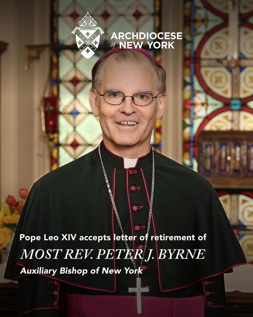NY_Arch's tweet photo. After 42 years as a priest and 12 as a bishop, Bishop Peter Byrne begins a new chapter. Pope Leo XIV has accepted his letter of retirement as Auxiliary Bishop of New York. He will continue as pastor of Blessed Sacrament Parish. https://t.co/o86TuH4ShG