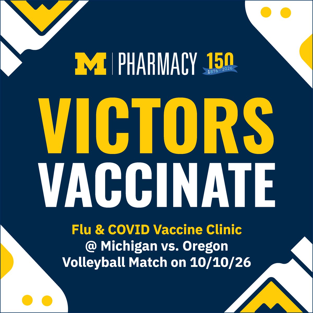 UMichPharmacy's tweet photo. Heading to Michigan volleyball? 🏐〽️ 

Get your flu and COVID vaccines while you’re there! Join us for the Victors Vaccinate clinic at the Michigan vs. Oregon match this Saturday, Oct. 10, at 6 p.m. on the Crisler Concourse.

Learn more: https://t.co/P59mfJZe8f https://t.co/Jp8QmkQ1lc