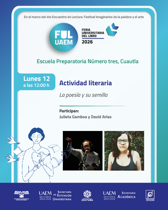 EdicionesUAEM's tweet photo. "La poesía y su semilla" ✍️🌱
 #FULUAEM 2026 y del 4.o Encuentro de Lectura: Festival Imaginarios de la Palabra y el Arte.

Te invitamos a conectarte con las palabras y la sensibilidad poética en la actividad literaria https://t.co/5wiAalS8b3