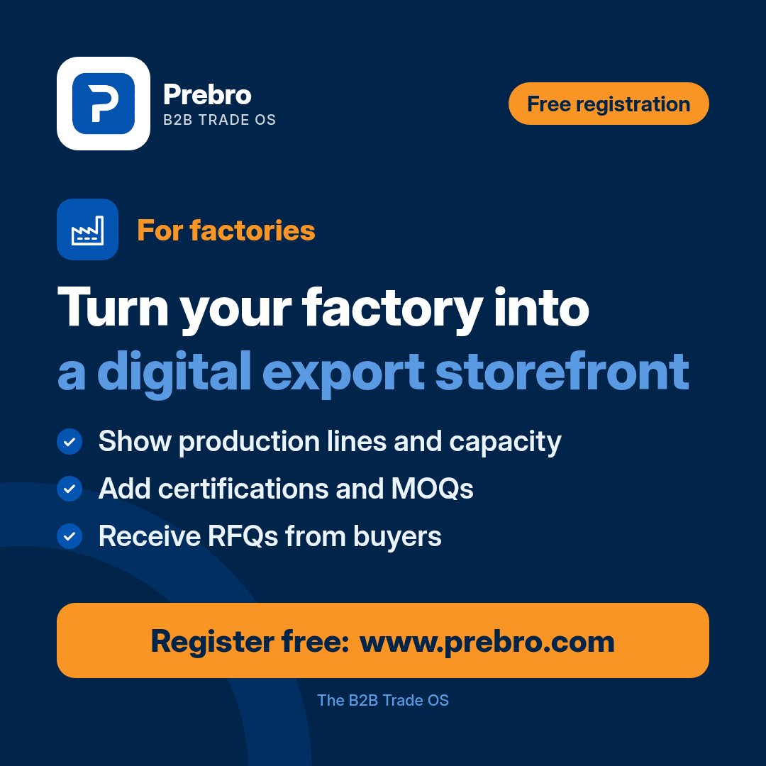 prebrocom's tweet photo. Let buyers see your factory as it really is.
On Prebro, open a verified factory storefront showing production lines, capacity and certifications, and receive RFQs directly.
Register free: https://t.co/WjOCltXHrU
#Prebro #Manufacturing #Export #B2B https://t.co/o03dKwbuMl