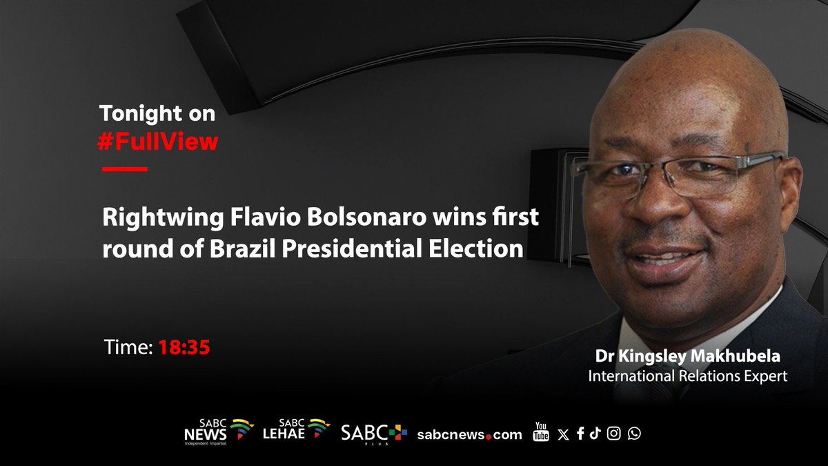 SABCNews_TV's tweet photo. [STILL TO COME] On #FullView  Dr Kingsley Makhubela, Rightwing Flavio Bolsonaro wins first round of Brazil Presidential Election. #SABCNews https://t.co/ySK050HzGr