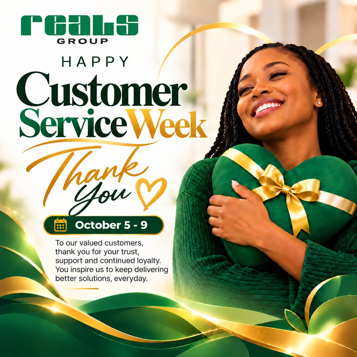 RealsGroup's tweet photo. 💚💛 Happy Customer Service Week!
To our valued customers, thank you for your trust, support and continued loyalty. You inspire us to keep delivering better solutions every day.
October 5–9 — We celebrate YOU! 🫶🏽
#CustomerServiceWeek #RealsGroup https://t.co/kHQ3uM4rK1