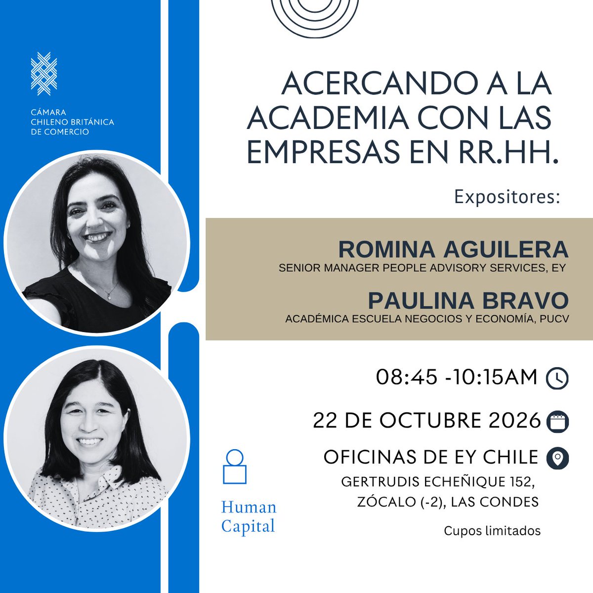 Britcham_Chile's tweet photo. 🔵 Academia y Empresa: nuevas perspectivas para RR.HH.
El Comité de Capital Humano de BritCham Chile invita a sus socios a esta actividad exclusiva con Romina Aguilera (EY) y Paulina Bravo (PUCV).
22 oct | 8:45 | EY Chile, Las Condes.
#CapitalHumano #RRHH #Academia #BritCham https://t.co/9wgGtBmUYT
