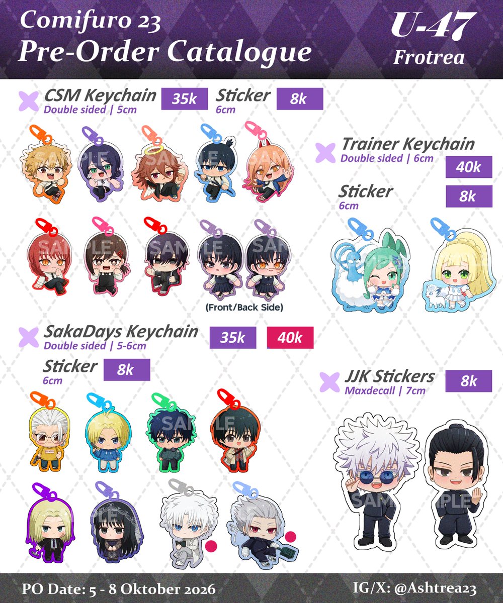 Ashtrea23's tweet photo. [💜&amp;🔃Appreciated]

Ashtreart CF23 Pre-Order is now open

📍FROTREA, Booth U-47
🗓️PO: 5 Okt - 8 Okt 2026
🚚Pick Up, Mail, 🍊
🔗PO link below

⭐️Paradox Live, CSM, Sakamoto Days, Solo Leveling, GSGW/GDCG, Genshin, HSR, JJK, Pokemon Trainer

#CF23 #CF23catalogue
#warunggenshin https://t.co/YvRGo9ArkV