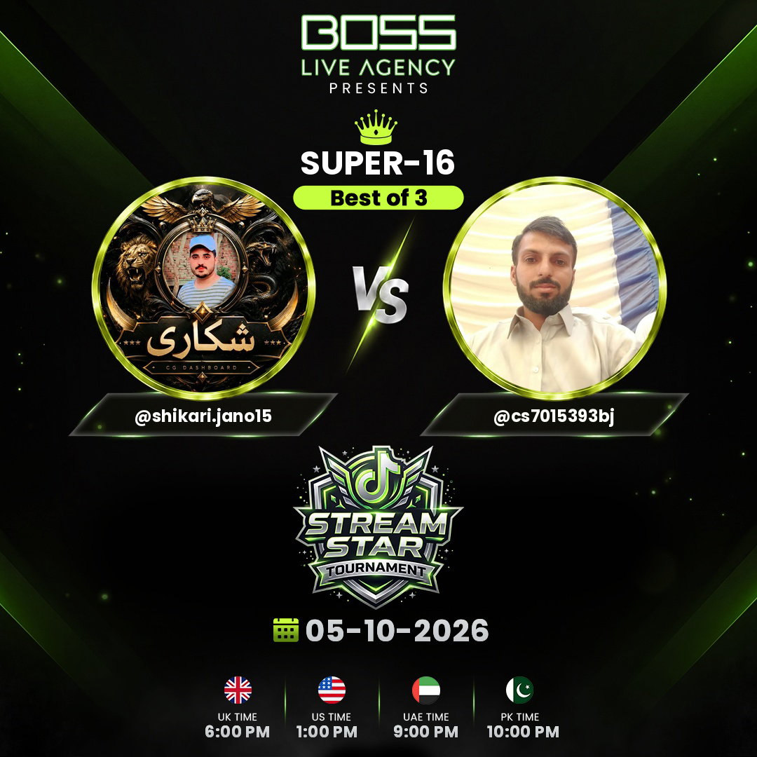 bossliveagency's tweet photo. BOSS Live Agency presents Stream Star Tournament. π
Today Match:
βοΈ @ shikari.jano15 vs @ cs7015393bj
π
Date: 05 October 2026
π¬π§ UK Time: 6:00 PM
πΊπΈ US Time: 1:00 PM
π¦πͺ UAE Time: 9:00 PM
π΅π° PK Time: 10:00 PM
#BossLiveAgency #StreamStarTournament #Super16 #TikTokLIVE https://t.co/dg2MK96c3Q