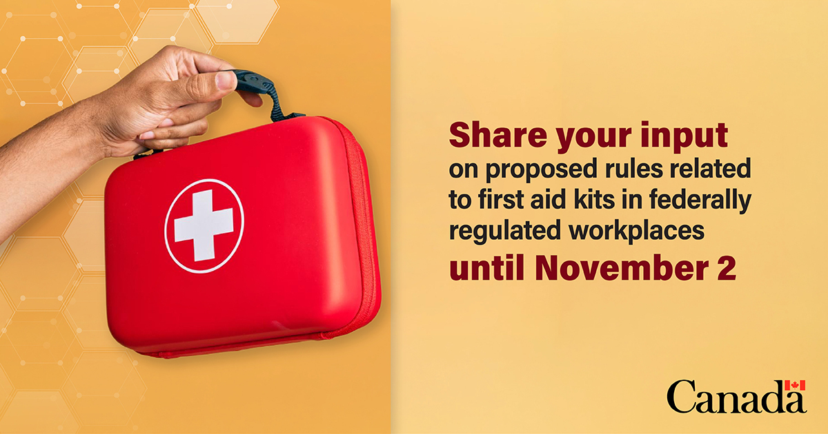ESDC_GC's tweet photo. Comment on proposed changes related to first aid kits in federally regulated workplaces across Canada from now until November 2.

Your voice could make a difference!
➡️ https://t.co/TUMIEqlQC0 https://t.co/5Vym1H9F2H