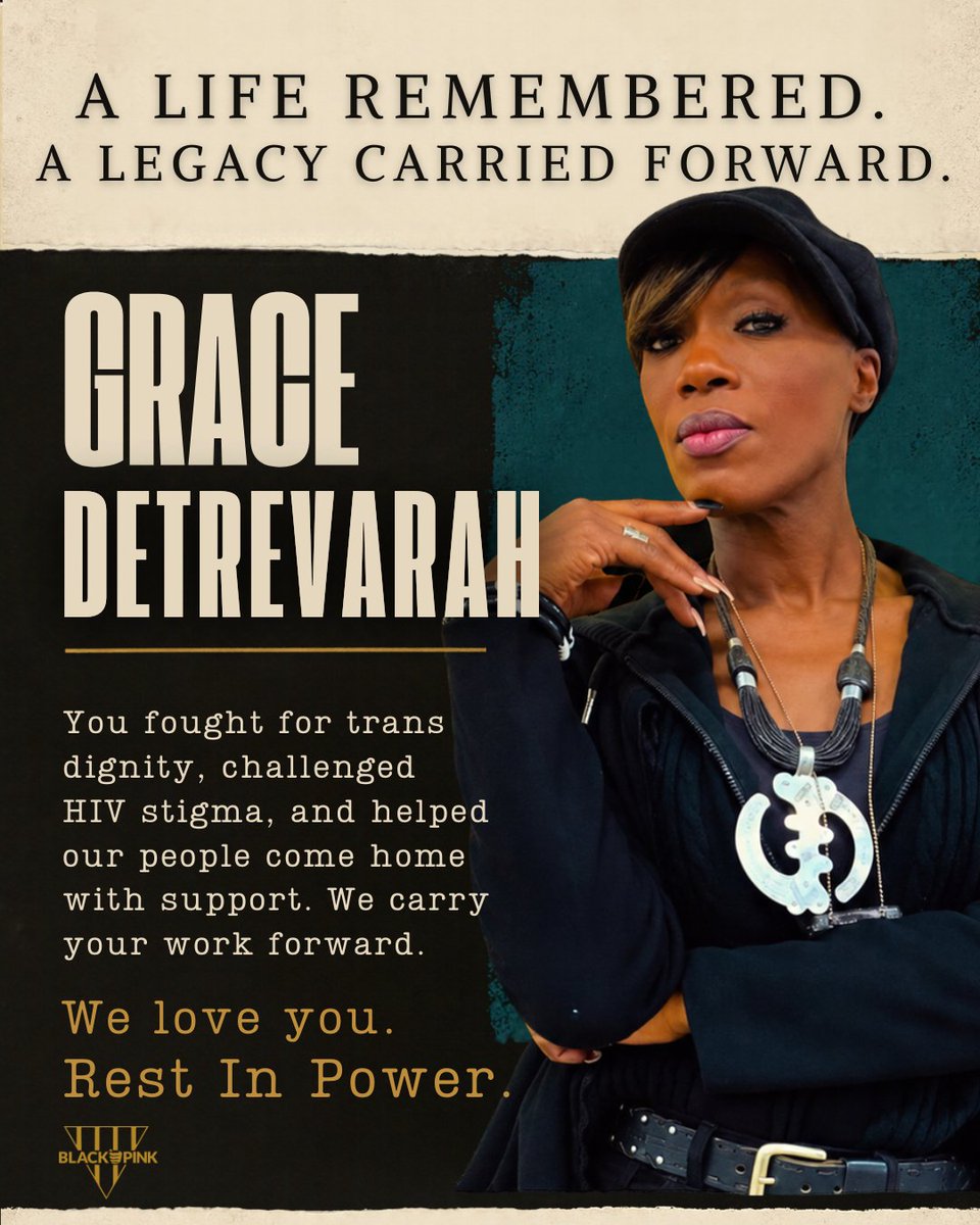 BLACKandPINKorg's tweet photo. We are grieving the loss of Grace Detrevarah, a beloved Black trans elder who fought for our people with courage and care. Her work changed lives, from prison advocacy to HIV support and reentry. Thank you, Grace. We will carry your legacy forward. Rest In Power. https://t.co/ZOVUWUjUWp