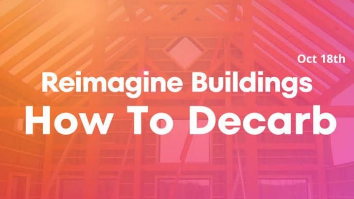 PAGreenbuilding's tweet photo. Reimagine Buildings: How to Decarb, Online, October 18, 11:30am - 5pm ET https://t.co/FlbPdPa4dz @PHAccelerator #ReimagineBuildings #decarbonization #buildings #construction #electrification #energyefficiency #emissions #resilience #cleanenergy #retrofits #health #greenbuilding https://t.co/G78zD5FIYL