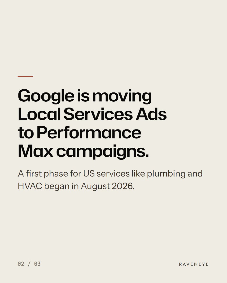 Raveneyeglobal's tweet photo. Using Google Local Services Ads in the US? Google Ads Help says they are moving to Performance Max campaigns with pay-per-lead goals. A first phase for select services like plumbing and HVAC began in August, with more to follow in late 2026 and 2027.

#aisearch https://t.co/7dFUpkASV6