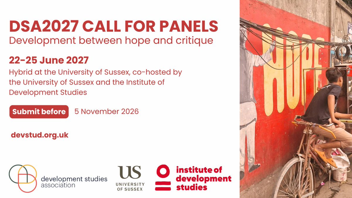 devcomms's tweet photo. 📢 Call for Panels for #DSA2027 is now open.
It may feel a long way off, but it’s never too early to think about the DSA Annual Conference, this year organised and co-hosted by @SussexDev and @IDS_UK on: Development between Hope and Critique.
Read more:
https://t.co/QC3AtZULQy https://t.co/P1MX0xuIPb