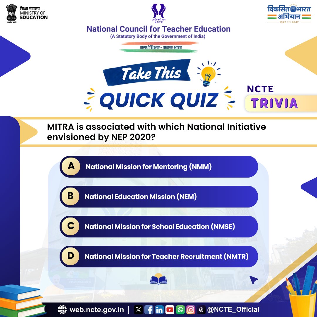 NCTE_Official's tweet photo. 𝐇𝐨𝐰 𝐰𝐞𝐥𝐥 𝐝𝐨 𝐲𝐨𝐮 𝐤𝐧𝐨𝐰 𝐚𝐛𝐨𝐮𝐭 𝐌𝐈𝐓𝐑𝐀?

Take this quick NCTE Trivia quiz and put your knowledge to test!

The correct answer will be pinned in the comments.

#Quiztime #NCTE #MITRA https://t.co/D6dqYlnmJf