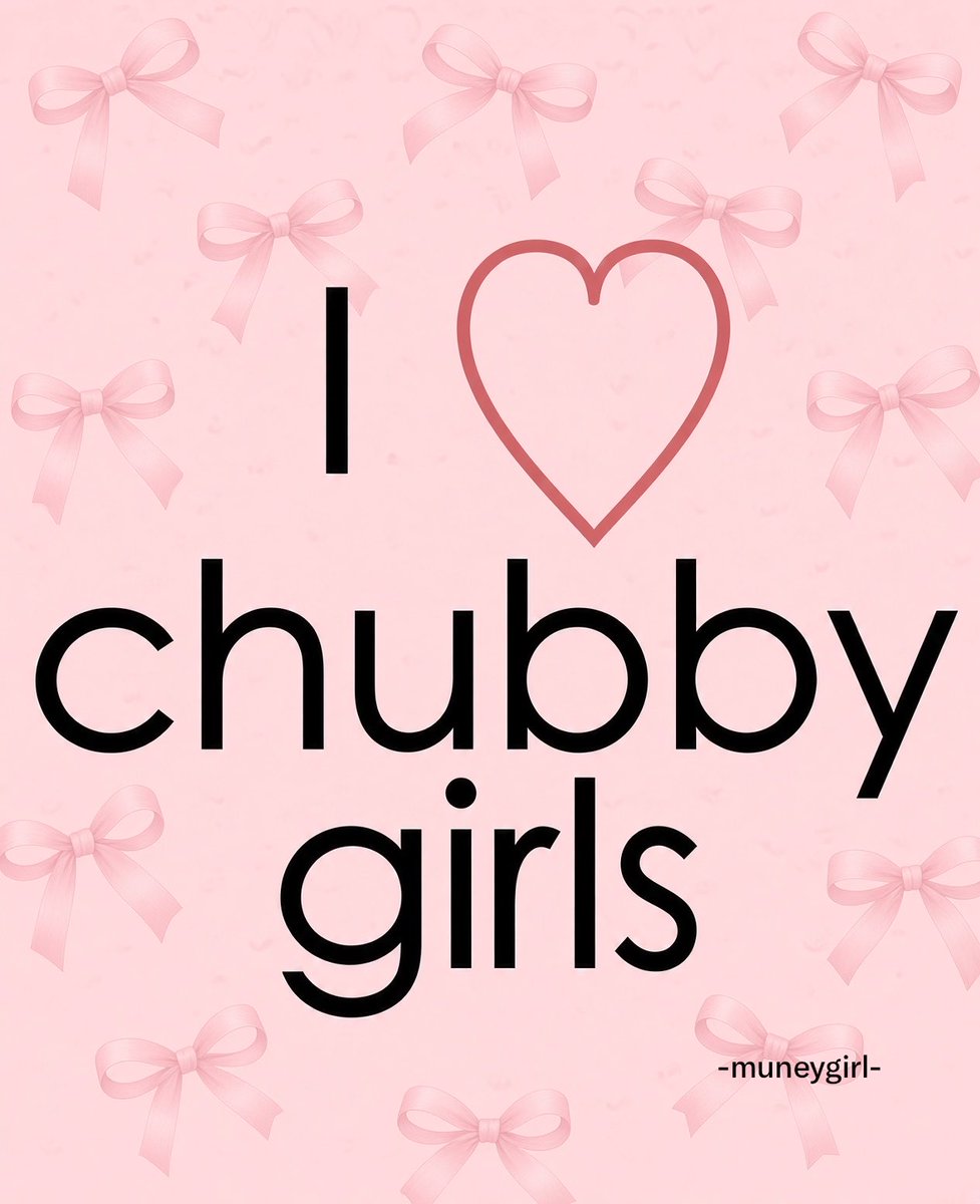 muneygirl's tweet photo. Who doesn’t?😝
Chubby girls are everyone’s preference 💕 https://t.co/HzRXnTxHh1