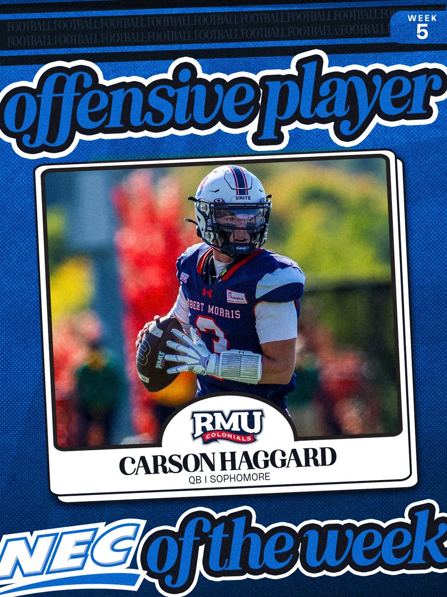 NECFootball's tweet photo. 🏈 NEC/@tomorrowsoffice Offensive Player of the Week (Week Five)

Carson Haggard | @RMU_Football 🇺🇸
ℹ️ RMU's clutch QB ran it back as #NECOPOW after he threw for 296 yards and 4 touchdowns vs. NSU, including the go-ahead strike with 1:25 left.

#NECFB x #OpportunityLivesHere https://t.co/BrZRIY4DUe