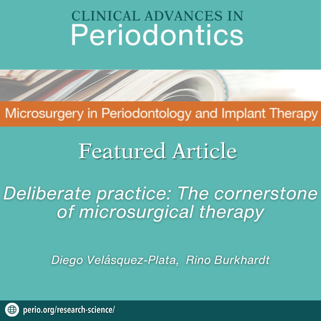 AAPerioJournals's tweet photo. Have you read this perspective from the New Special Issue on Microsurgery? Deliberate practice: The cornerstone of microsurgical therapy Read it here: https://t.co/gqv8Ok5Vsl https://t.co/aZs2cfQgFn