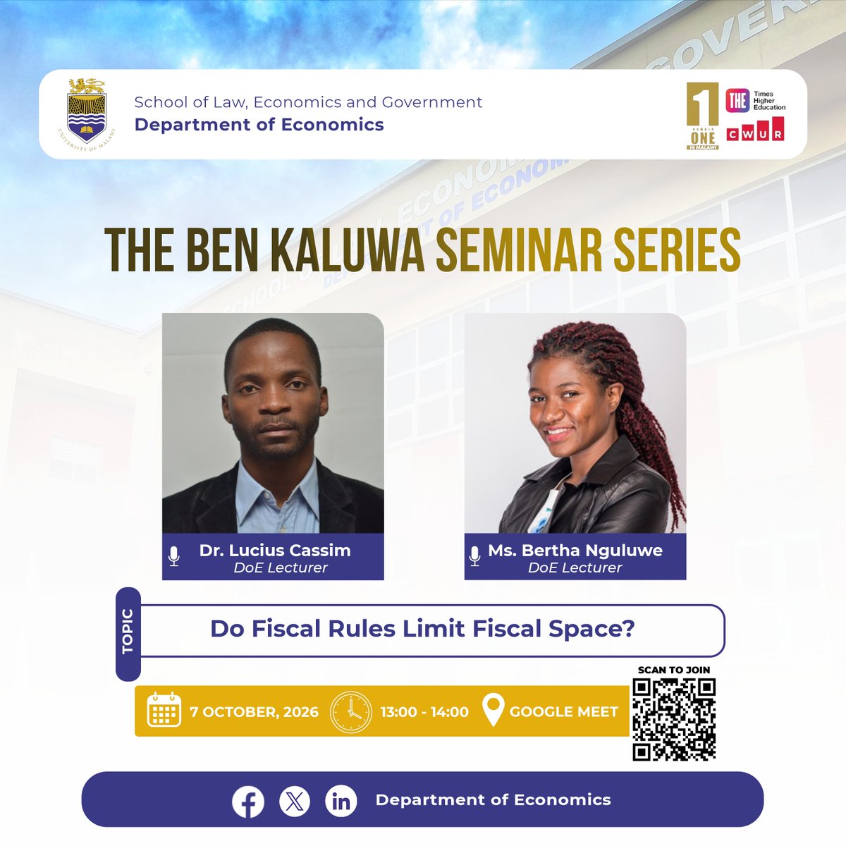 unimaecon's tweet photo. INSIDE THE BEN KALUWA SEMINAR SERIES
Join us this coming Wednesday as Dr. Lucius Cassim and Ms. Bertha Nguluwe, Lecturers in the DoE, share research insights on the topic:
“Do Fiscal Rules Limit Fiscal Space?”
#BenKaluwaSeminarSeries #DoE #SLEG #UNIMA
@Gowokani11 @HappyKayuni https://t.co/CykM4BmGdO