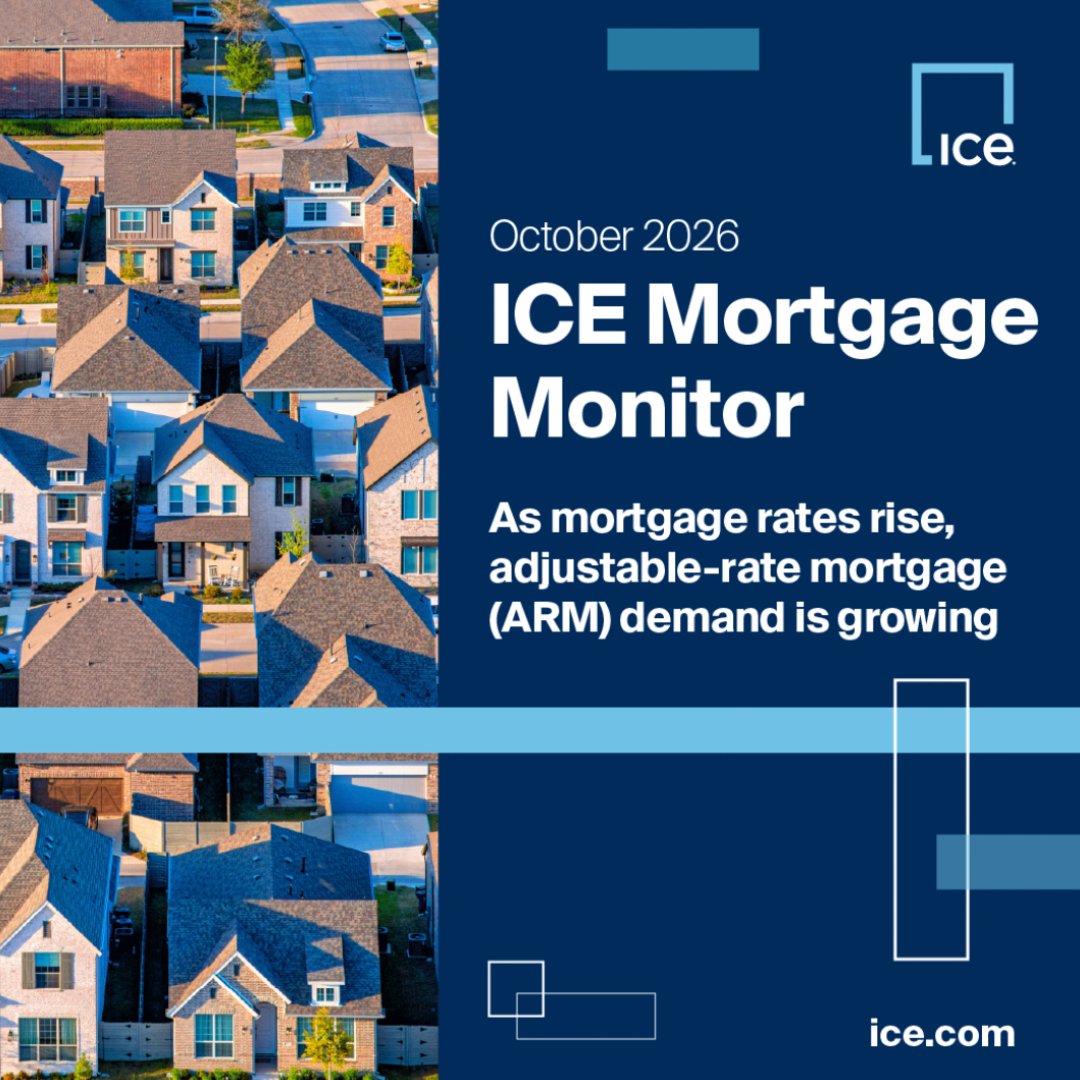 The image is a promotional cover for the October 2026 ICE Mortgage Monitor, featuring an aerial view of a suburban neighborhood on the left and a dark blue panel on the right displaying the ICE logo, the report title, and the headline "As mortgage rates rise, adjustable-rate mortgage (ARM) demand is growing," along with the website ice.com. The visual directly supports the accompanying post by highlighting the report's key finding about growing ARM demand amid rising mortgage rates.
