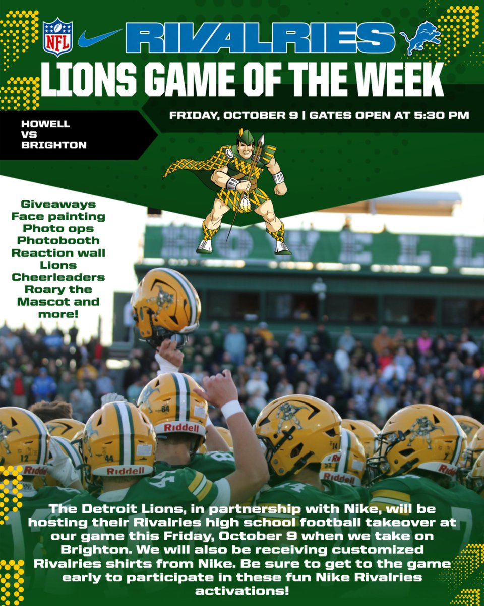 HowellAthletics's tweet photo. The Detroit Lions, with Nike, will be hosting their Rivalries high school football takeover at our game this Friday, October 9 when we take on Brighton. Be sure to get to the game early to participate in these fun Nike Rivalries activations! #OneHowell @Lions @detroitlionsnfl https://t.co/mYmjTijIAn