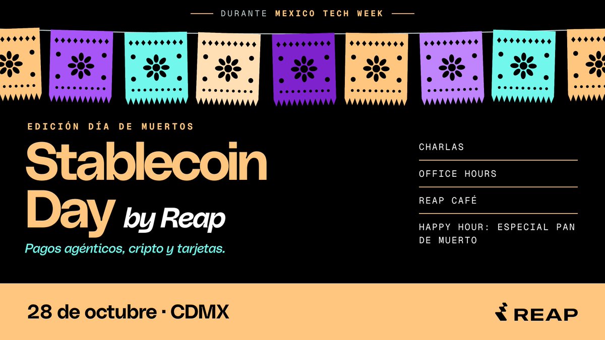 Wenlopezn's tweet photo. Me emociona anunciar el Stablecoin Day by @reapglobal en la Ciudad de México el 28 de octubre, durante la Mexico Tech Week! 🇲🇽
Edición Día de los Muertos 😉

Un día completo para founders, líderes y builders que trabajan en stablecoins, cripto y pagos en LaTam!

Si quieres ser parte con tu comunidad, shoot me un dm! :)