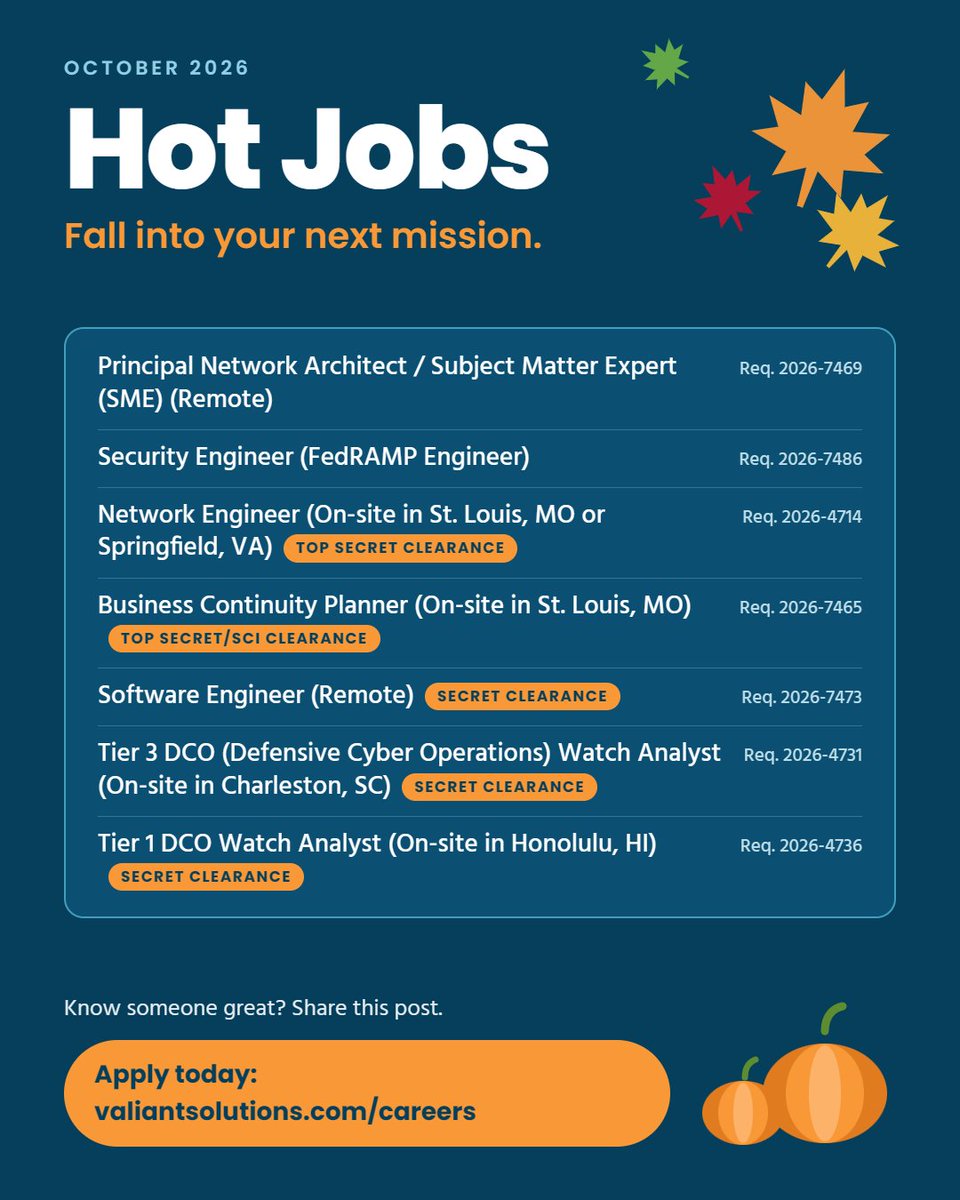 ValiantGov's tweet photo. Hot jobs are falling in! 🍂 Apply today at https://t.co/lRcreACaYC or share this with someone ready for their next mission.
#HotJobs #NowHiring #Cybersecurity #SecurityClearance #FederalCareers #GovCon https://t.co/1fuoXbdlps
