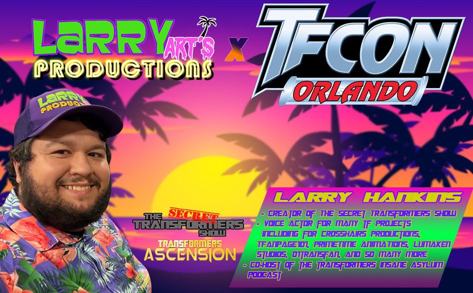 LarryArtsProd's tweet photo. I’ll be at @tfconofficial Orlando! Excited for a fun weekend of being with so many fellow TF fans! I’ll also be representing @BotBinderApp with @01TRANSFANyt and @MaxMayHemer. Can’t wait to see y’all there!

#tfconorlando https://t.co/oPgd1wClki