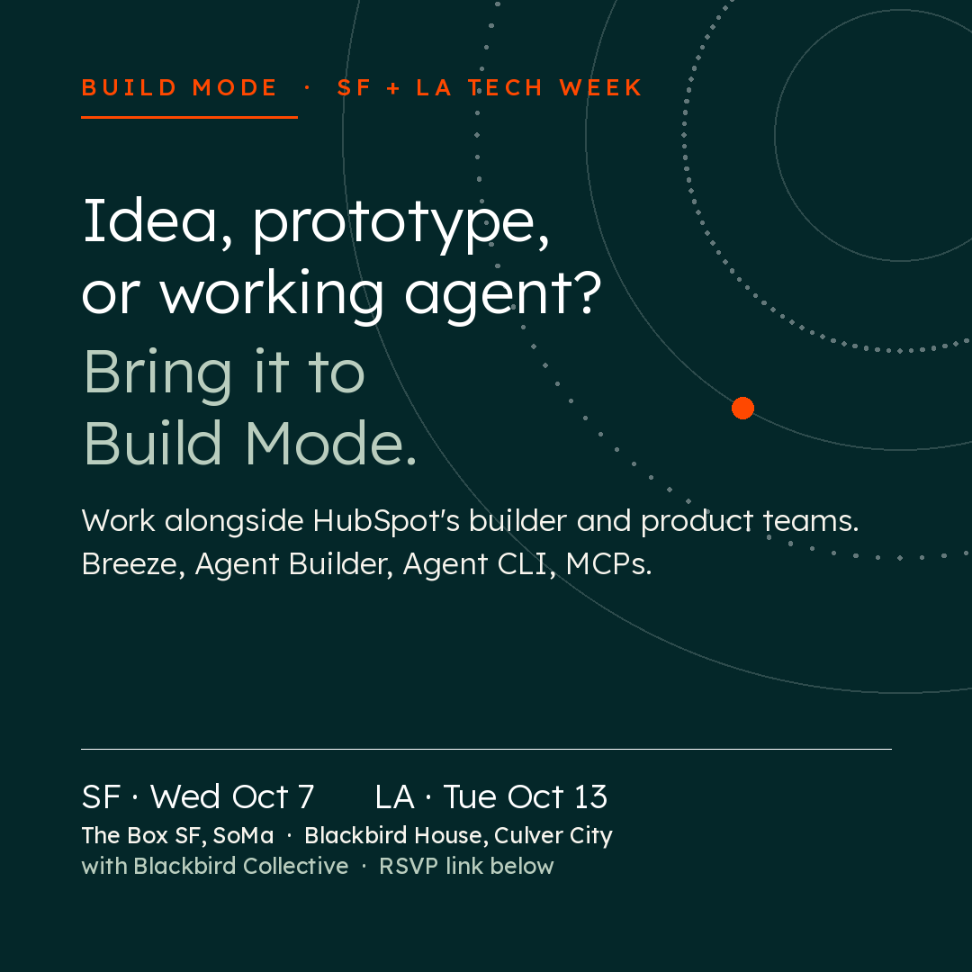 HubSpotDev's tweet photo. Got an AI agent idea for your business?

Bring it to Build Mode at Tech Week. Small-group discussions with builders and then HubSpot product team then a social hour.

📍 SF · Oct 7 · 3–7 PM
📍 LA · Oct 14 · 3–7 PM

Save your spot in the comments 👇 https://t.co/Tq5JdOoZ20