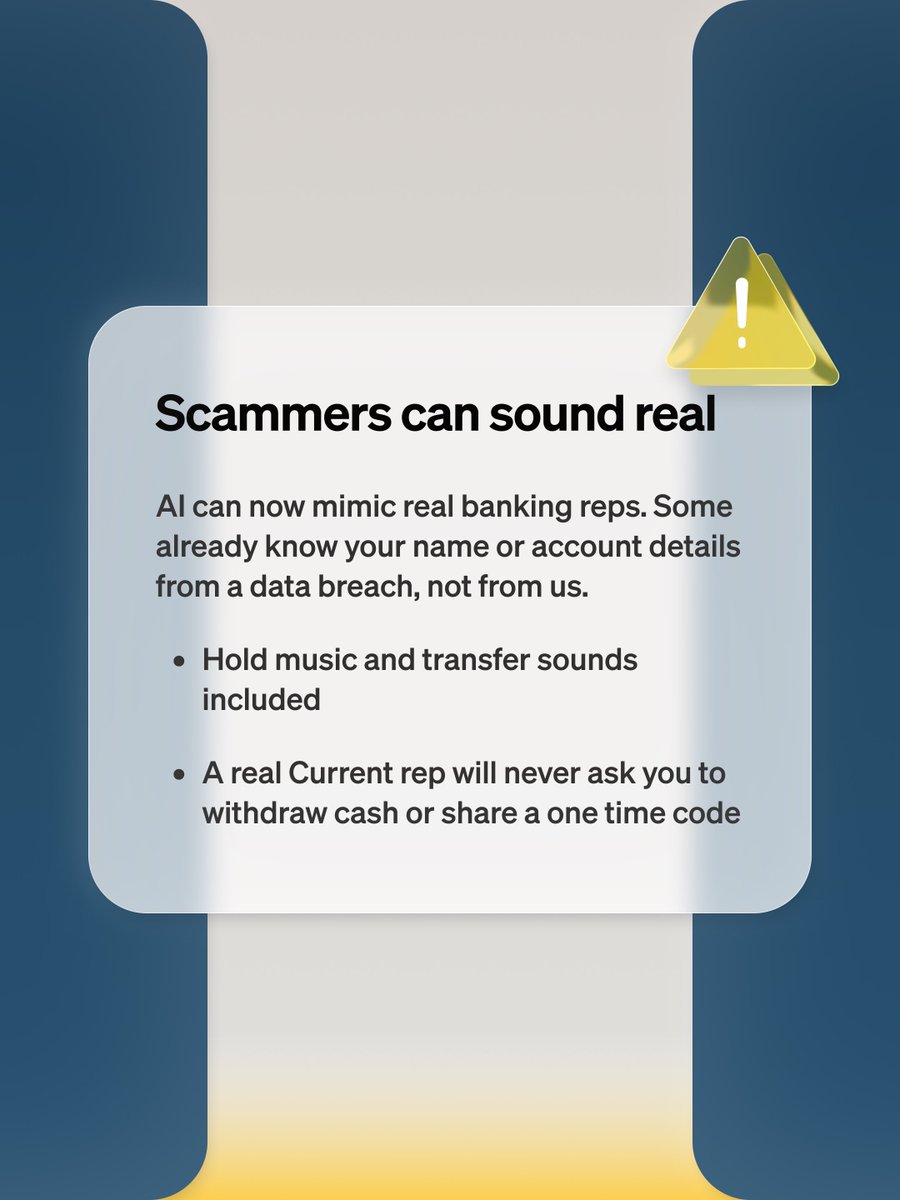 current's tweet photo. AI scams are on the rise, and your best defense is to stay informed and vigilant. Follow the steps above if you think you’re being targeted. 🔒 https://t.co/FXj2uWYpv8