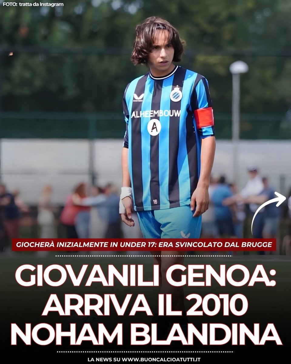 buoncalcio's tweet photo. π€π΄π΅ πππππ | Genoa preleva il classe 2010 Noham Blandina, cresciuto nel Brugge negli ultimi sei anni. Ecco la sua storia
π Leggi la notizia qui: https://t.co/QgNRgXbsx9
β‘οΈ #Genoa #Brugge #Blandina #Under17 #GenoaPrimavera https://t.co/FCfsz7UPdQ