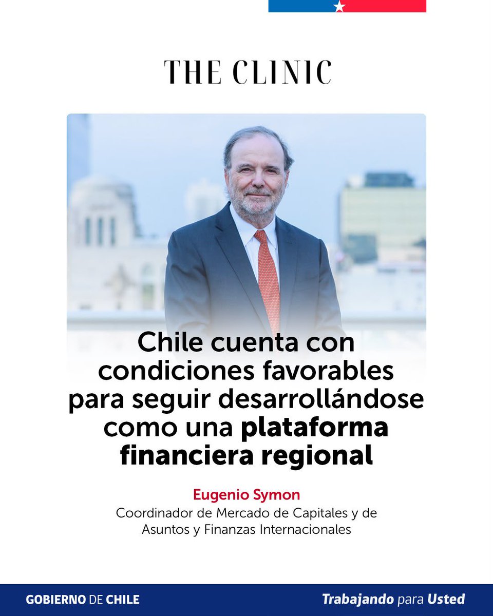 Min_Hacienda's tweet photo. 🗞️ El coordinador de Mercado de Capitales de Hacienda, Eugenio Symon, en The Clinic: "Chile cuenta con condiciones favorables para seguir desarrollándose como una plataforma financiera regional". La reforma avanzó esta semana en la Comisión de Hacienda de la Cámara. 🇨🇱 https://t.co/OA0grkHwsy