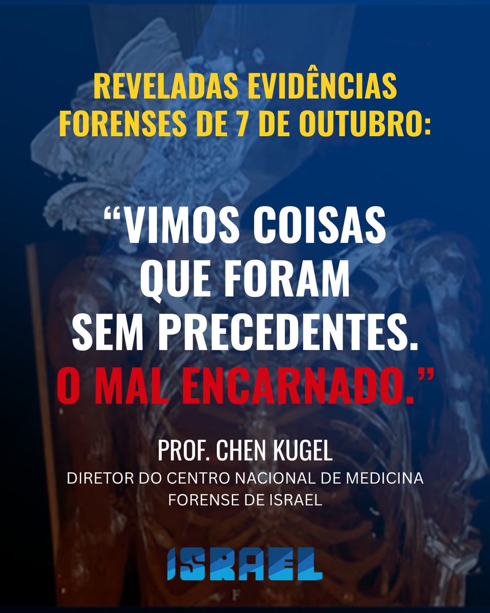IsraelinBrazil's tweet photo. O principal patologista forense de Israel testemunhou com seus próprios olhos as consequências do massacre de 7 de outubro perpetrado pelo Hamas.

Pessoas queimadas vivas. Vítimas amarradas e executadas. Corpos mutilados. Crianças assassinadas e decapitadas.

Agora, o Prof. Chen Kugel revela evidências forenses inéditas dessas atrocidades.

#UNFORGO7TEN
https://t.co/JaKUwN5PDP
