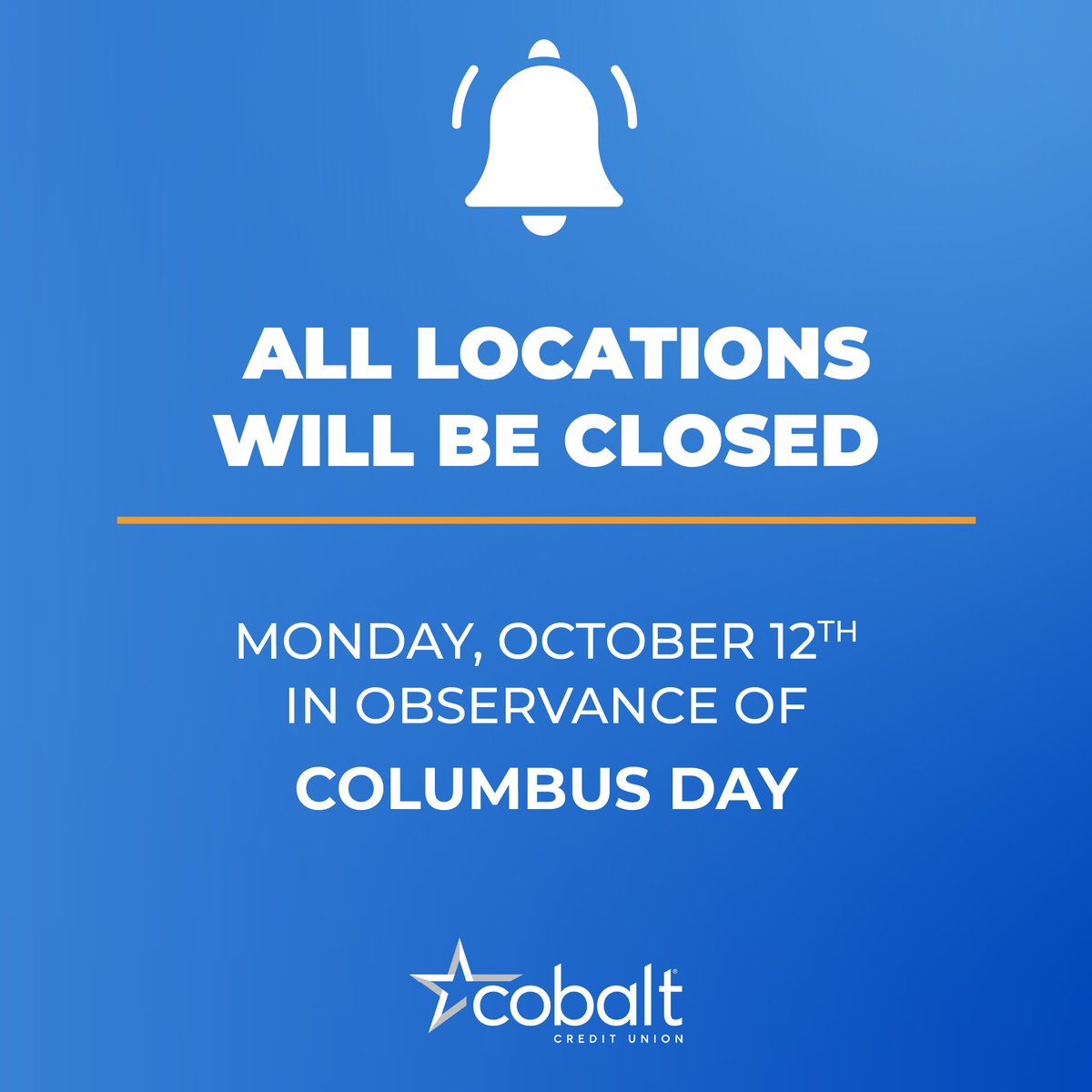 cobaltcu's tweet photo. All locations and member services–including our Contact Center, ITMs, Live Chat, and Video Banking–will be closed on Monday, 10/12, in observance of Columbus Day.

Digital banking services are available anytime and anywhere for your banking needs. 📱💻 https://t.co/Uh7Ypmu0jL