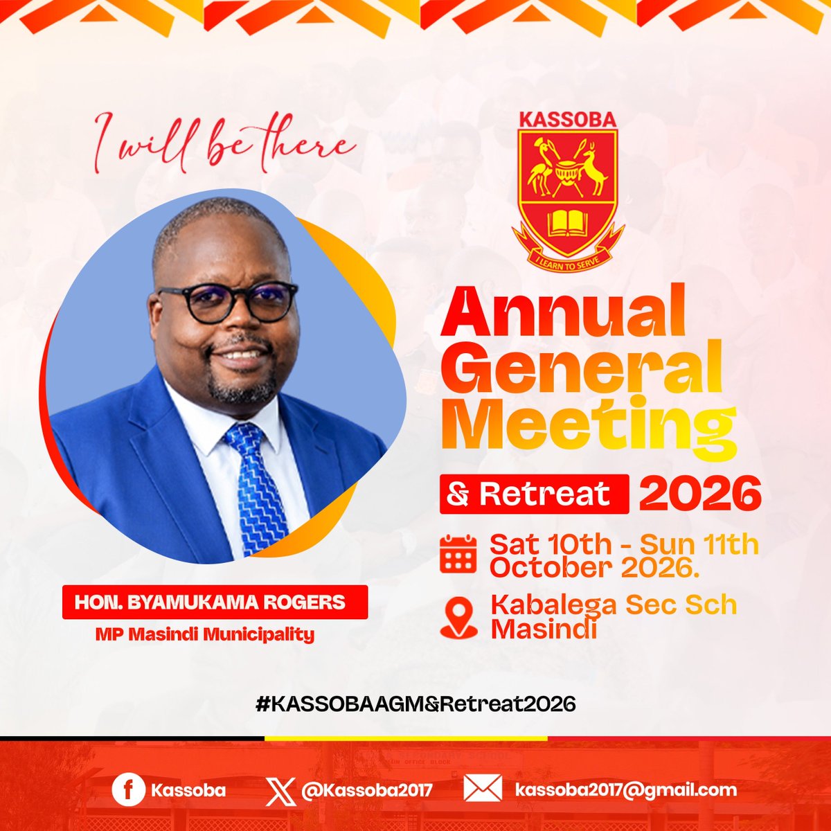 Kabalega31's tweet photo. The Area Member of Parliament for Masindi Municipality, Hon. Rogers Byamukama Araali, has confirmed his attendance at this yearโs KASSOBA AGM & Retreat 2026, scheduled for 10thโ11th October 2026 at Kabalega SS, Masindi.
#KASSOBAAGMRetreat2026 || #GoForIt https://t.co/jc0tIS0uFJ