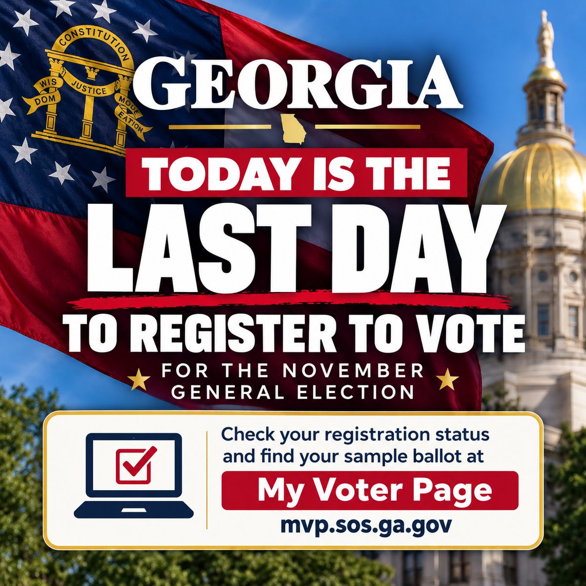 GabrielSterling's tweet photo. TODAY is the last day to register for the General Election in November. You can check your status at https://t.co/LbV56mwvQA. If you are not registered you can register online at https://t.co/KGI7vUsbDt. 90%+ of eligible Georgians are already registered, so there aren't that many of you.
