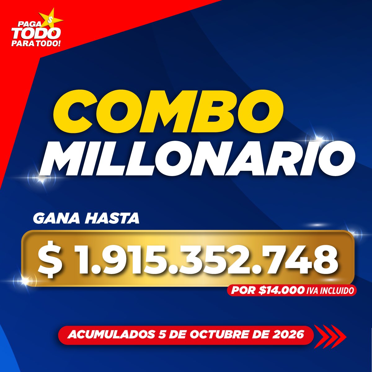 pagatodo's tweet photo. ¡Hoy el acumulado del Combo Millonario está en $1.915 millones! 
🎯Juégalo por solo $14.000 IVA incluido en https://t.co/9lvHY9PgS6, 📲 https://t.co/D0qL05Ssyq o en tu punto Paga Todo favorito ⭐
¡La suerte podría estar esperando por ti! 🍀 https://t.co/cPFA1Ui3ND