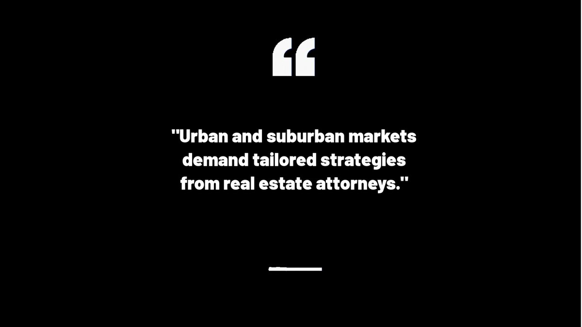 michaelmoshan's tweet photo. Urban and suburban markets demand tailored strategies from real estate attorneys. https://t.co/iBWSlV7qng